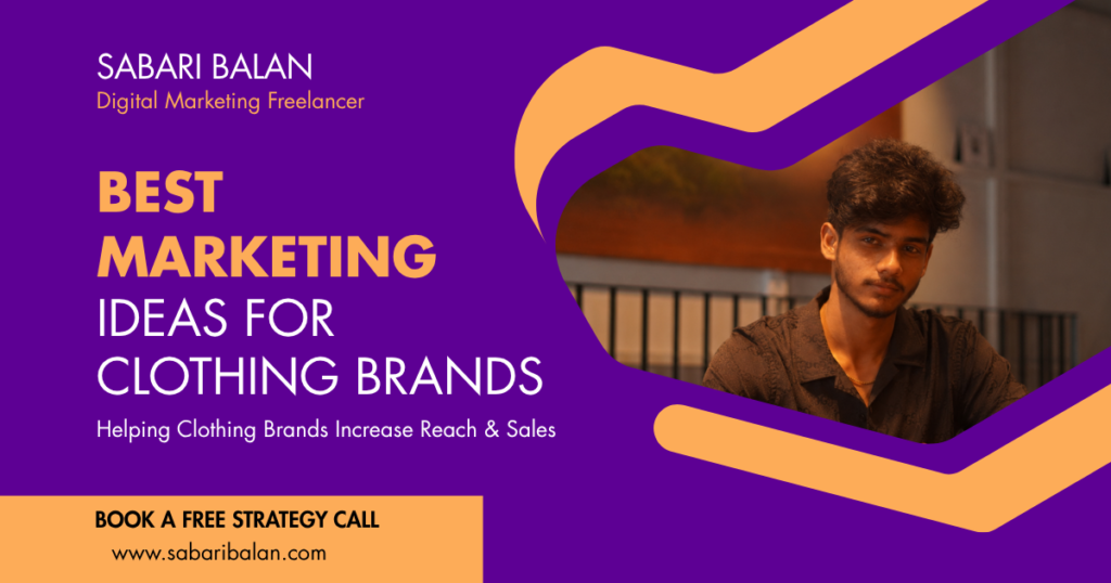 Clothing Brand Marketing Ideas in Coimbatore